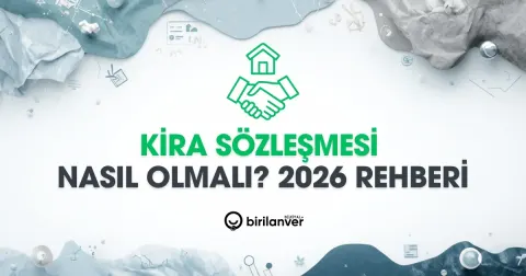 Kira Sözleşmesi Nasıl Olmalı?